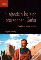 Capa do artigo El Ejercicio Ha Sido Provechoso, Señor