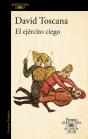El Ejército Ciego (Premio Alfaguara De Novela 2026) - Preview