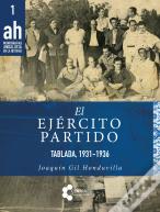El Ejército Partido. Tablada, 1931-1936