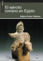El Ejército Romano En Egipto - Preview