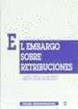 El Embargo Sobre Retribuciones - Preview