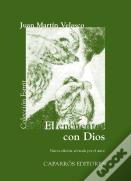 El Encuentro Con Dios