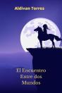 El Encuentro Entre Dos Mundos - Preview