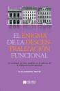 El Enigma De La Descentralización Funcional - Preview