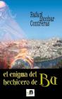 El Enigma Del Hechicero De Bu - Preview