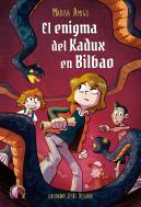 El Enigma Del Kadux En Bilbao