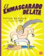 El Enmascarado De Lata - Preview