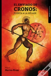 El Enviado De Cronos: Puerta A La Helade 
