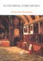 El Escorial Como Museo - Preview