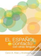 El Espanol En Contacto Con Otras Lenguas