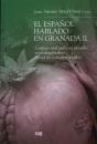 El Español Hablado En Granada Ii - Preview