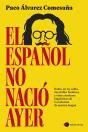 El Español No Nacio Ayer - Preview