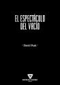 El Espectaculo Del Vacio - Preview