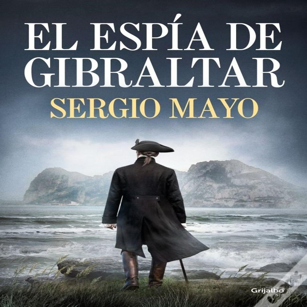 El Espia De Gibraltar