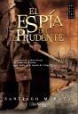 El Espía Del Prudente - Preview