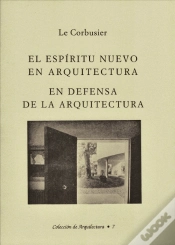 Capa do artigo El Espíritu Nuevo en Arquitectura | En Defensa de la Arquitectura