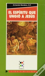 Capa do artigo El Espíritu Que Ungió A Jesús