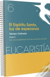 Capa do artigo El Espiritu Santo, Luz De Esperanza (Eucaristia Nº 6/2025)