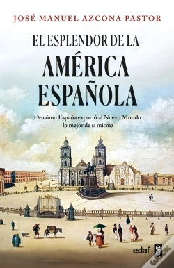 Capa do artigo El Esplendor De La America Española