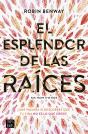 El Esplendor De Las Raíces - Preview