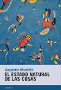 El Estado Natural De Las Cosas - Preview