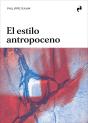 El Estilo Antropoceno - Preview