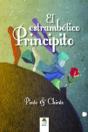 El Estrambótico Principito - Preview