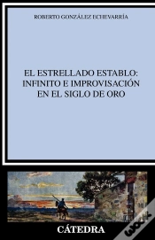Capa do artigo El Estrellado Establo: Infinito E Improvisación En El Siglo De Oro
