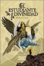 El Estudiante De La Divinidad - Preview