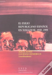 Capa do artigo El Exilio Republicano Espanol En Toulouse ( 1939-1999 )