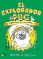 El Explorador Pug - Preview