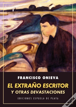 Capa do artigo El Extraño Escritor Y Otras Devastaciones