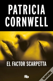 Capa do artigo El Factor Scarpetta (Doctora Kay Scarpetta 17)