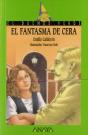 El Fantasma De Cera   - Preview