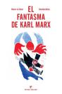 El Fantasma De Karl Marx - Preview