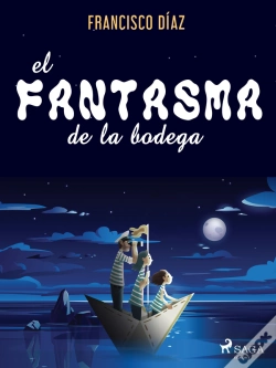 Capa do artigo El Fantasma De La Bodega