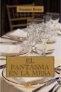 El Fantasma En La Mesa - Preview