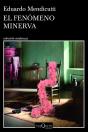 El Fenomeno Minerva - Preview