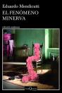 El Fenómeno Minerva - Preview