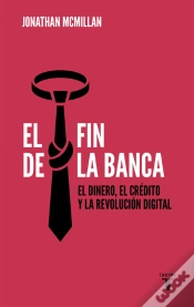 Capa do artigo El Fin De La Banca