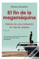 El Fin De La Megamaquina
