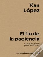 El Fin De La Paciencia