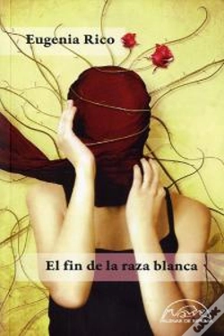 Capa do artigo El Fin De La Raza Blanca