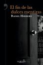El Fin De Las Dulces Mentiras - Preview