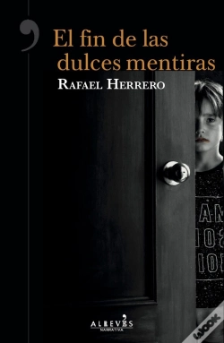 Capa do artigo El Fin De Las Dulces Mentiras