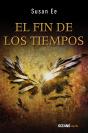 El Fin De Los Tiempos. Ángeles Caídos 3 - Preview