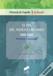 Capa do artigo El Fin Del Antiguo Régimen (1808-1868)