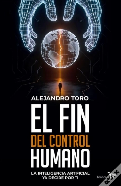 Capa do artigo El Fin Del Control Humano