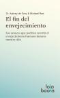 El Fin Del Envejecimiento - Preview