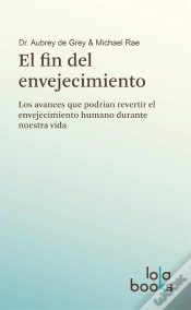 Capa do artigo El Fin Del Envejecimiento